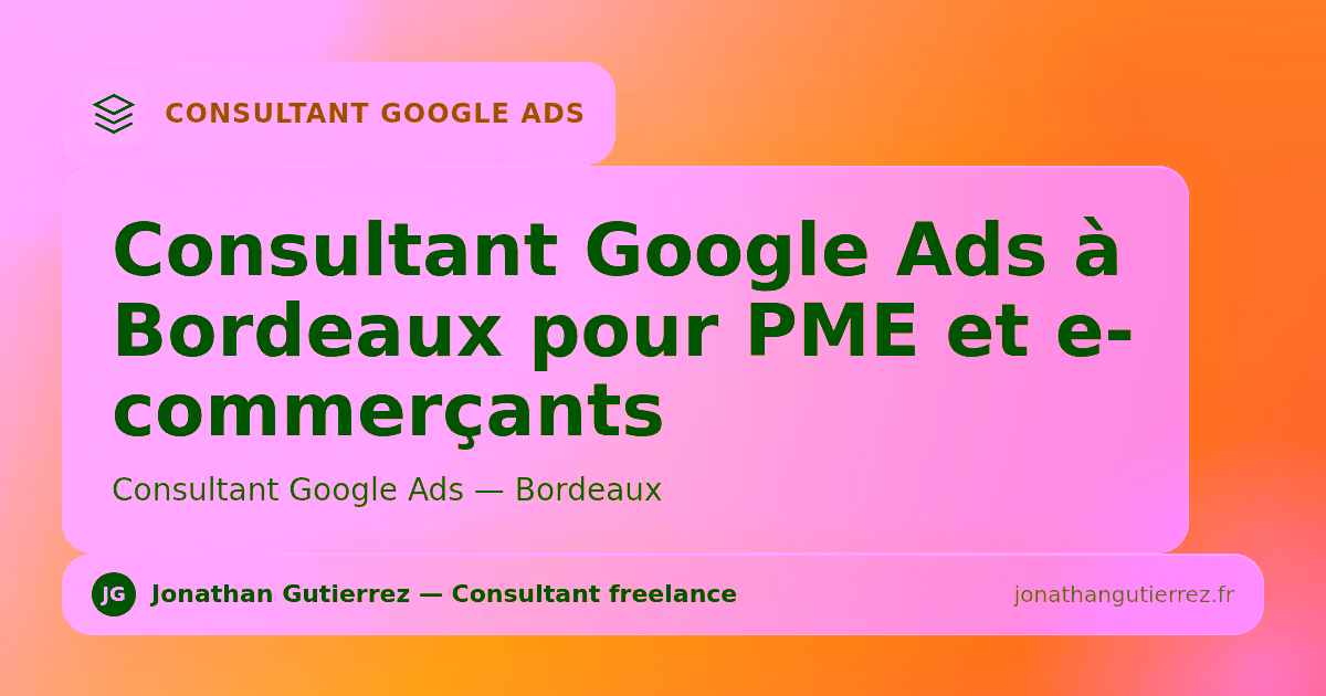 Illustration – Consultant Google Ads à Bordeaux pour PME et e-commerçants