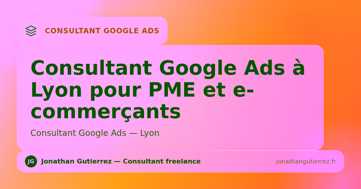 Illustration – Consultant Google Ads à Lyon pour PME et e-commerçants