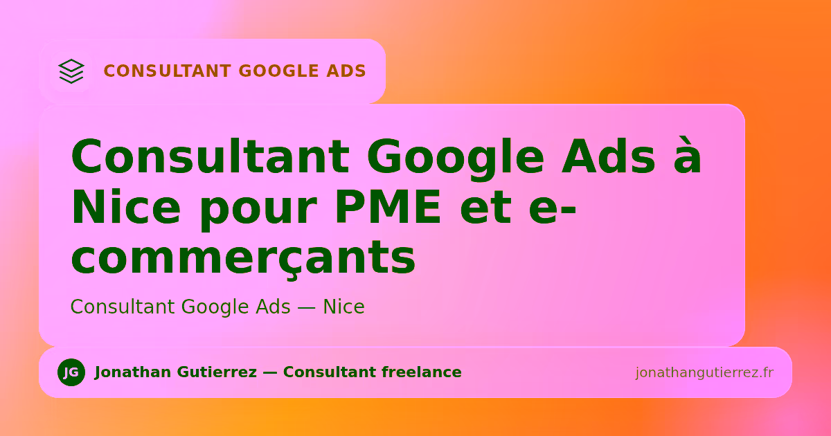 Illustration – Consultant Google Ads à Nice pour PME et e-commerçants