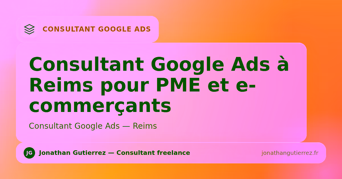 Illustration – Consultant Google Ads à Reims pour PME et e-commerçants