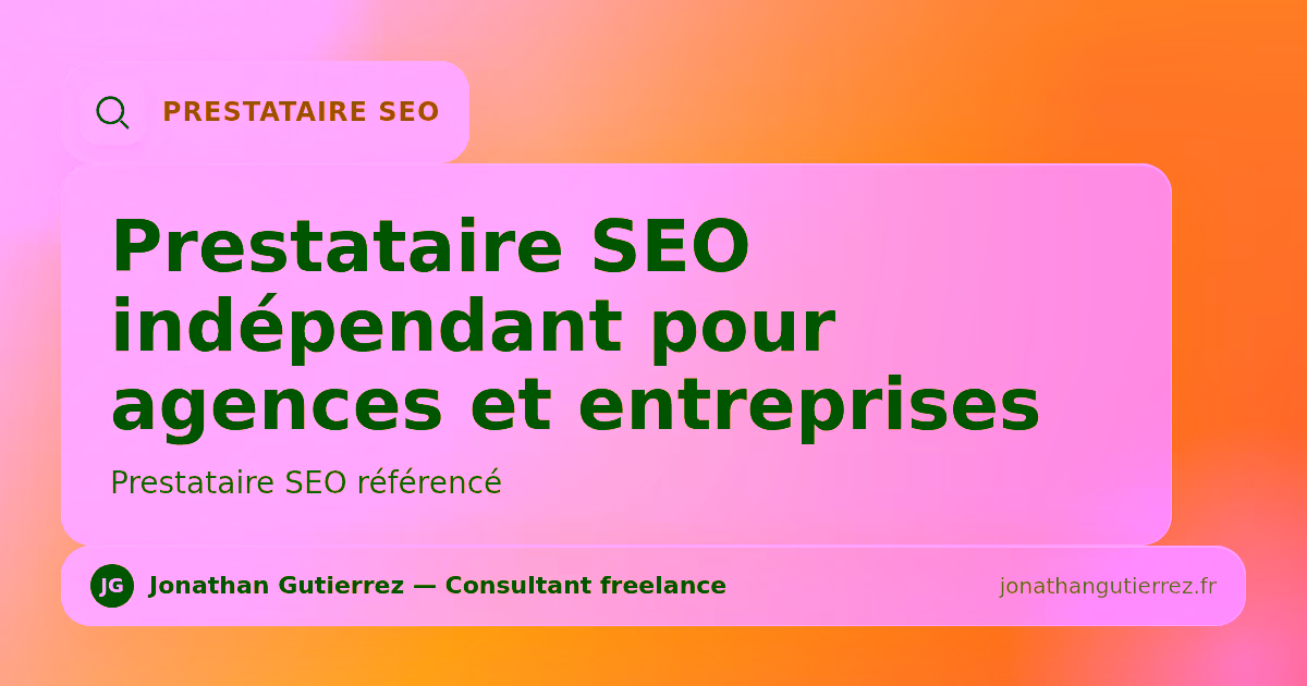 Illustration – Prestataire SEO indépendant pour agences et entreprises